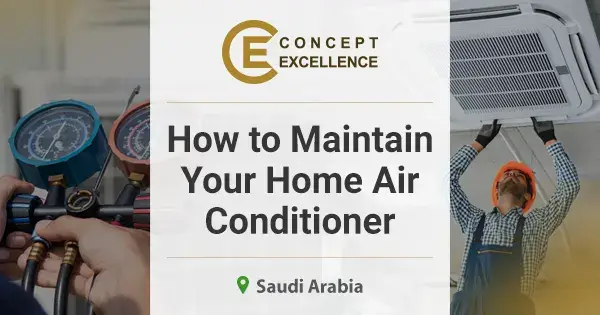 Central AC maintenance tips in Saudi Arabia
